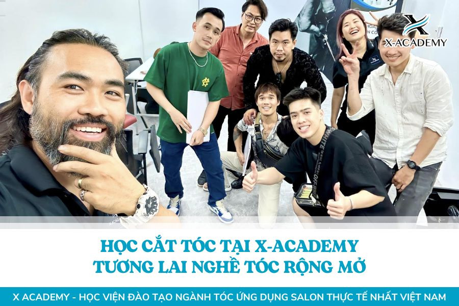 Học Cắt Tóc Tại X-Academy - Tương Lai Nghề Tóc Rộng Mở