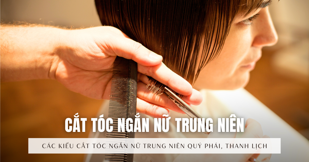 Cắt tóc ngắn nữ trung niên