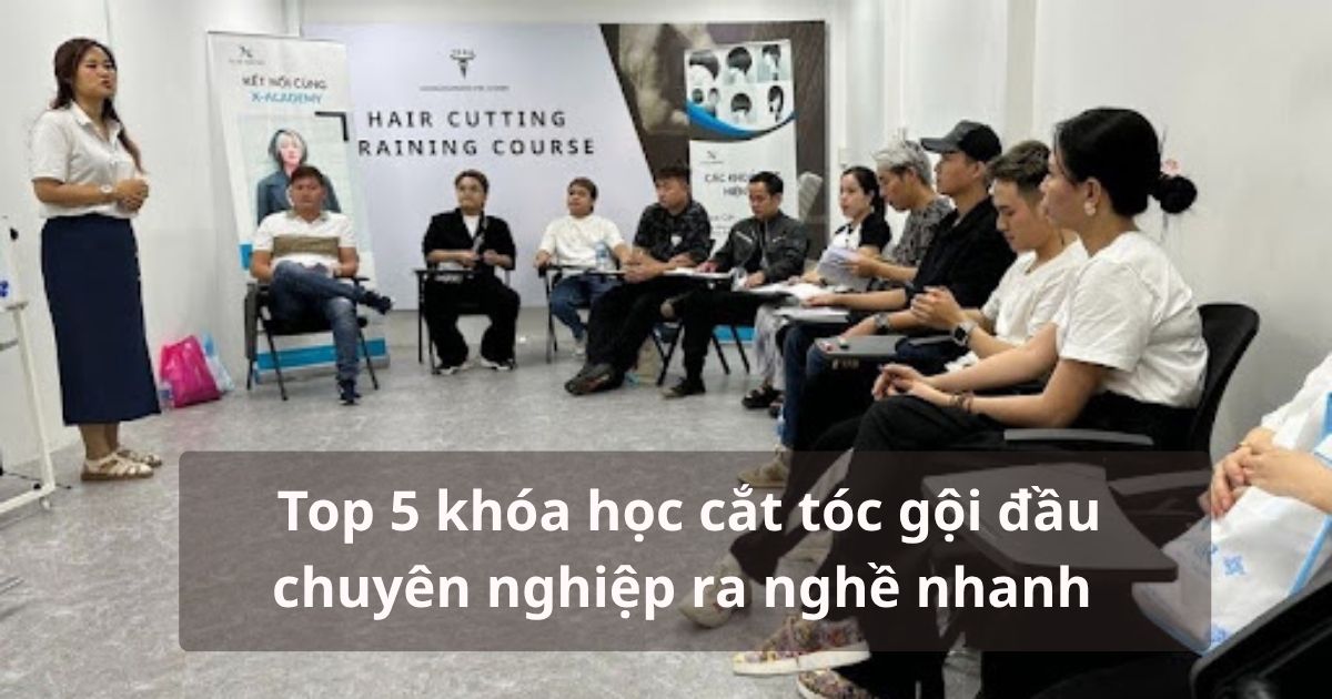 khóa học cắt tóc gội đầu